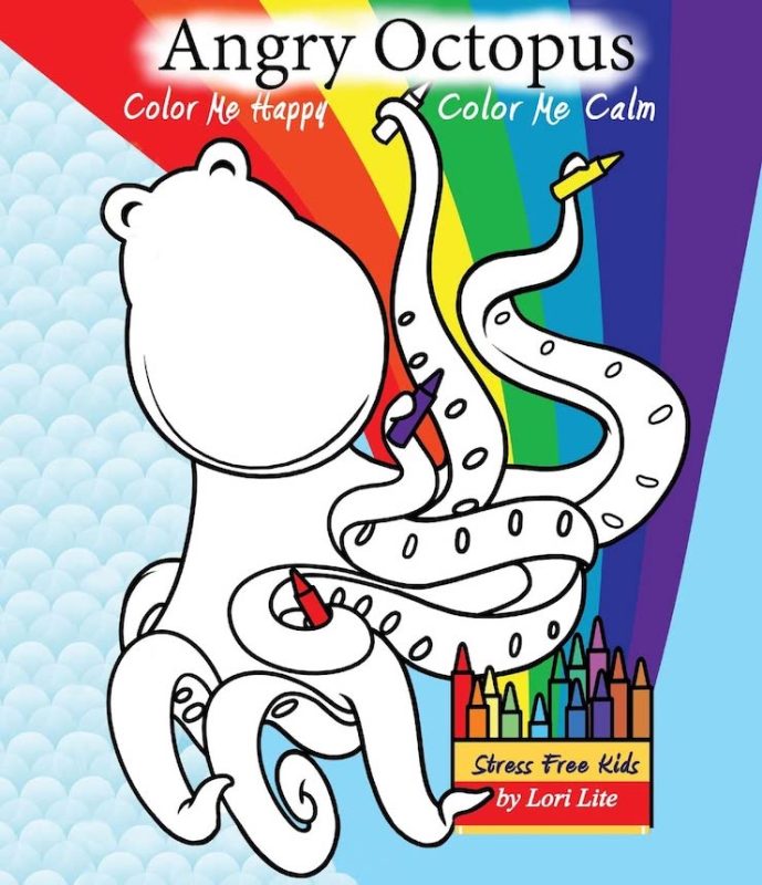 Angry Octopus Color Me Happy, Color Me Calm Self-Help Kids' Coloring Book